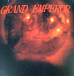 Grand Emperor : Grand Emperor